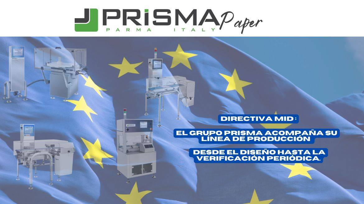 Directiva MID : el Grupo Prisma acompaña su línea de producción desde el diseño hasta la verificación periódica.